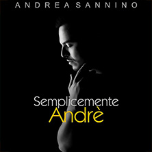 Andrea Sannino - Semplicemente Andre' Nuovo Teatro Zappala'