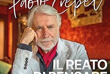 Paolo Crepet - Il Reato di Pensare