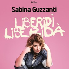 Sabina Guzzanti - Liberidi Liberida Teatro Golden