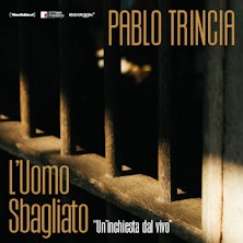 Pablo Trincia in L'Uomo Sbagliato