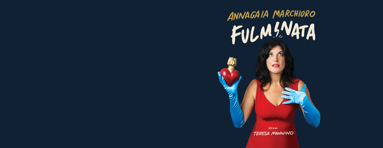 Annagaia Marchioro a Catania: "Fulminata" al Teatro Ambasciatori 2026