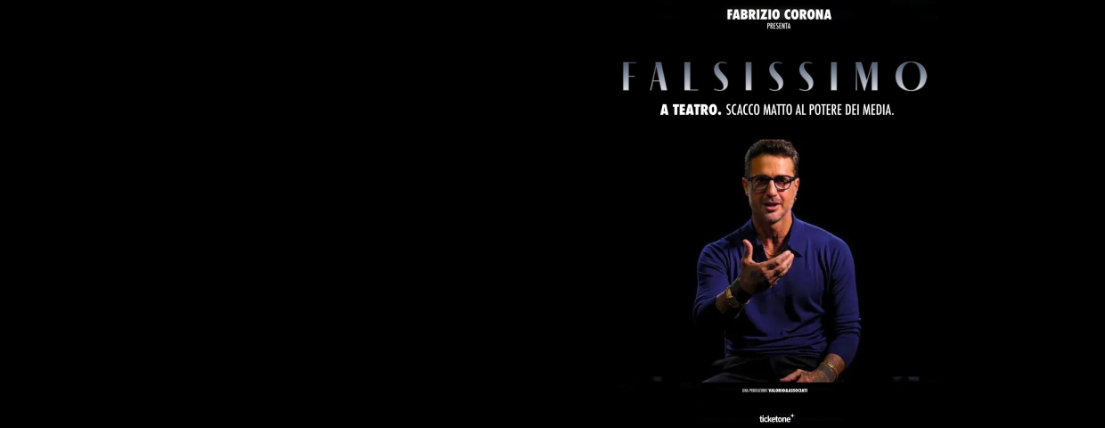 Prosa di Falsissimo a Catania: Fabrizio Corona in scena nel 2026
